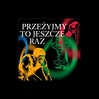 Polskie Radio - Przeżyjmy to jeszcze raz Logo